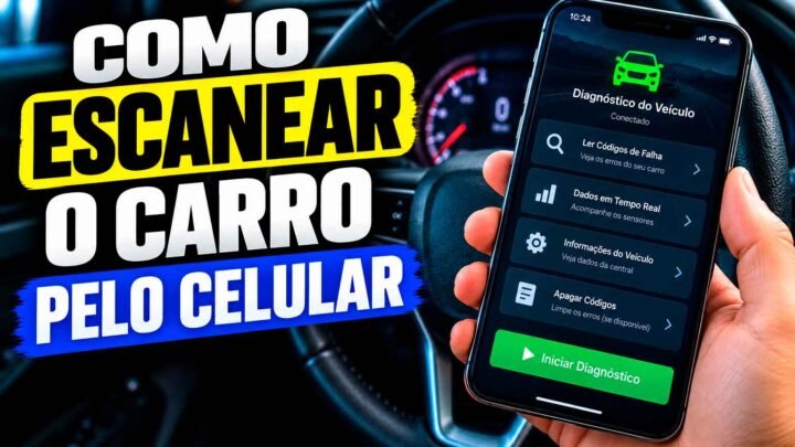 Como Escanear o Carro Pelo Celular: Aprenda a Identificar Falhas